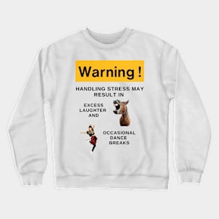 Laugh & Dance Crewneck Sweatshirt